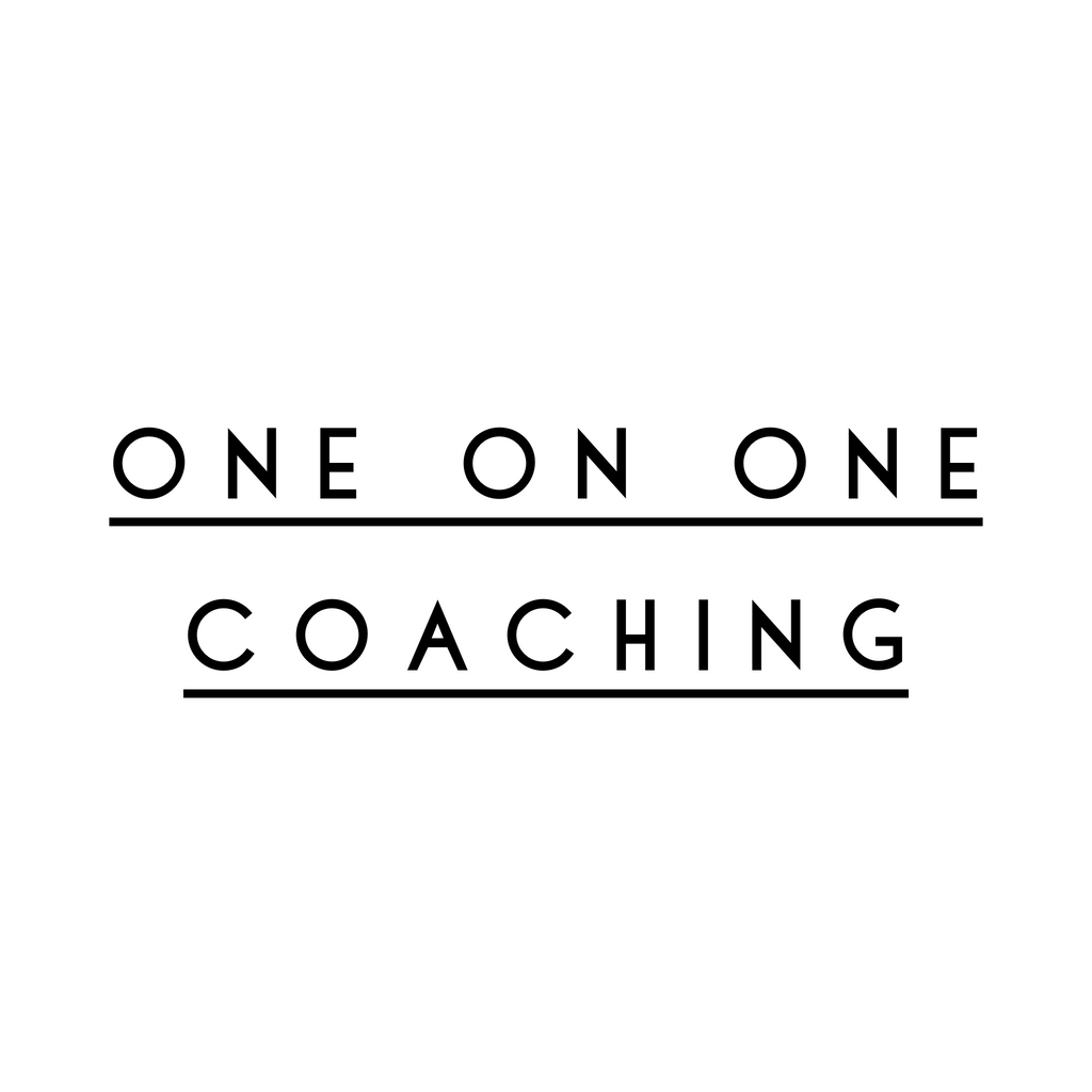 ONE ON ONE PERSONALIZED COACHING